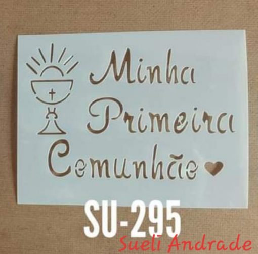 SU-295 STENCIL MINHA PRIMEIRA COMUNHÃO